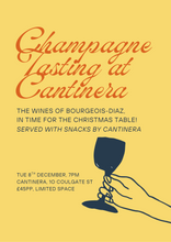 Load image into Gallery viewer, Champagne Bourgeouis-Diaz Tasting at Cantinera