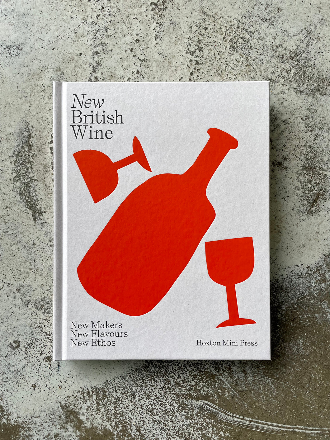 New British Wine by Abbie Moulton